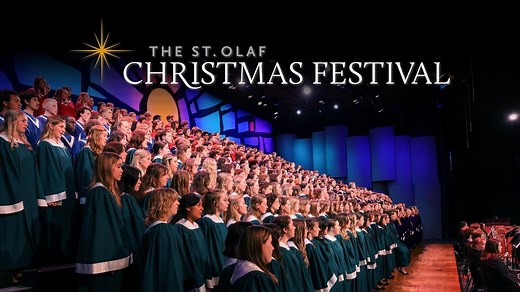 The St. Olaf Christmas Festival: Our Hope for Years to Come