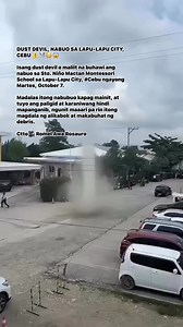 12K views · 34 reactions | DUST DEVIL, NABUO SA LAPU-LAPU CITY, CEBU ⚠️️ Isang dust devil o maliit na buhawi ang nabuo sa Sto. Niño Mactan Montessori School sa Lapu-Lapu City, #Cebu ngayong Martes, October 7. Madalas itong nabubuo kapag mainit, at tuyo ang paligid at karaniwang hindi mapanganib, ngunit maaari pa rin itong magdala ng alikabok at makabuhat ng debris. Ctto:  Romel Awa Rosauro #cttocredittotherightfulowner #cttoOfvideo #DustDevilAlert | Zee Sorio | Facebook