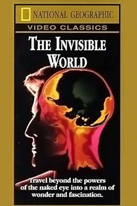 National Geographic: The Invisible World (1979) - Movie