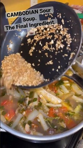 Som-Law Machu Youn ( Khmer Sour Soup)