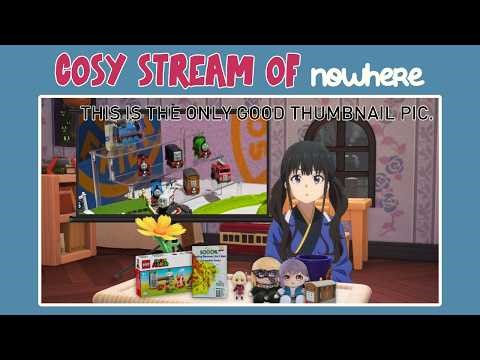 Cosy Stream of Nowhere - Thomas Goes to the Toy Fair