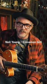 Guitar Lesson: Neil Young - Cinnamon Girl