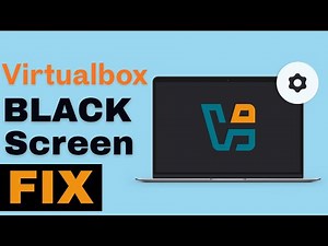 VirtualBox Black Screen After Start – Easy Display Fix (Step by Step)