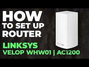 ✅ How to Setup LINKSYS Velop WHW01 | How to Set Up LINKSYS AC1200 Velop WHW01 WiFi Router