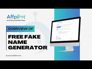 Free Fake Name Generator | Affpilot | AI Article Writing Tool