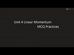AP Physics 1 Unit 4: Linear Momentum MCQ (Strategies & Tactics)