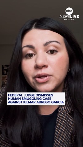 Federal judge dismisses human smuggling case against Kilmar Abrego Garcia