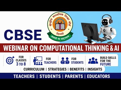 CBSE Webinar on Computational Thinking and Artificial Intelligence ##cbsewebinar #ctai #ai
