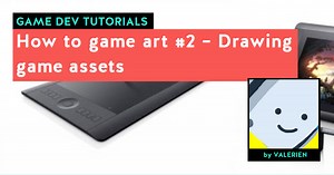 How to game art #2 – Drawing game assets ★★★★★