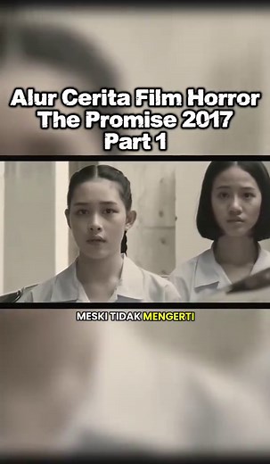 Alur cerita film horror thailand THE PROMISE 2017 ! #alurcerita #thepromise #filmhorror #bestmovie #filmbagus