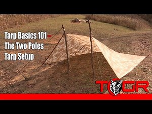 Tarp Basics 101 – The Two Poles Tarp Setup