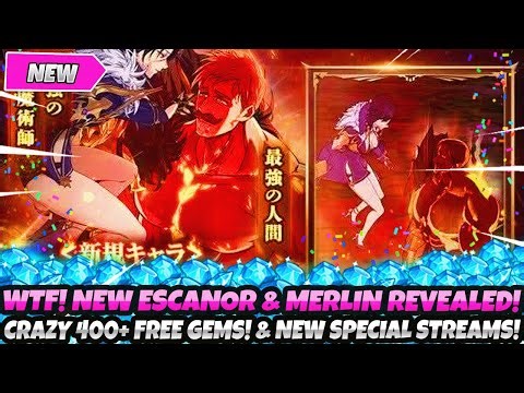 *WTFFFF!* NEW ESCANOR & MERLIN REVEALED! CRAZY 400+ FREE GEMS! NEW SPECIAL STREAMS (7DS Grand Cross