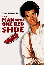The Man with One Red Shoe Reviews - Metacritic