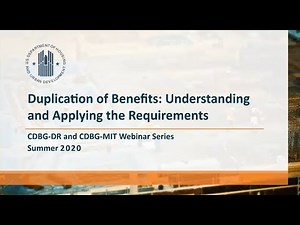 Duplication of Benefits: Understanding and Applying the Requirements Webinar