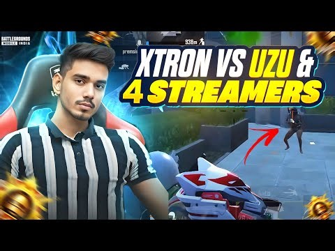 🔥 XTRON Took Down UZU Gamer + 4 Streamers 😈 | UNSTOPPABLE Gameplay | BGMI