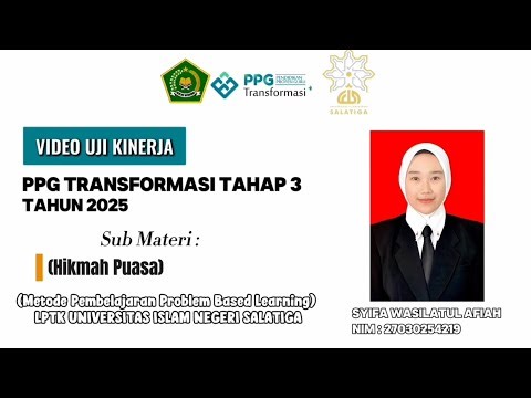 Vidio Pembelajaran PAI UKIN PPG DALJAB 2025 LPTK UIN SALTIGA