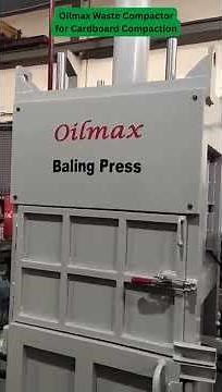 Waste Compactor by Oilmax for Cardboard waste Compaction