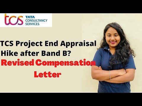 TCS Project End Appraisal hike || TCS revised compensation letter|| TCS Salary hikes