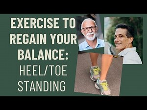 Seniors: Exercise to regain your balance: Heel-to-toe standing.