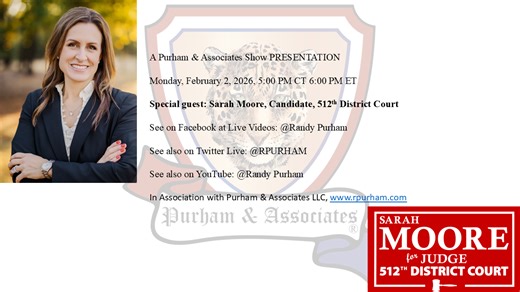 Special guest: Sarah Moore, Candidate, 512th District Court – [your]NEWS