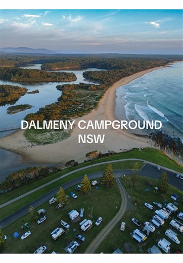 Discover the Best Campground in NSW: Dalmeny Campground
