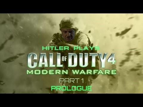 Hitler plays Call of Duty 4: Modern Warfare Part 1 - Prologue
