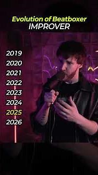 The Evolution of a MONSTER 👹 | Improver (2019-2026) #beatbox