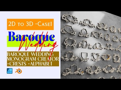 2D to 3D: Baroque Wedding Monogram Creator ・Crests ・Alphabet