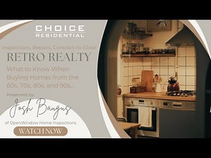 Retro Realty: What to Know When Buying Homes from the 60s, 70s, 80s, and 90s...
