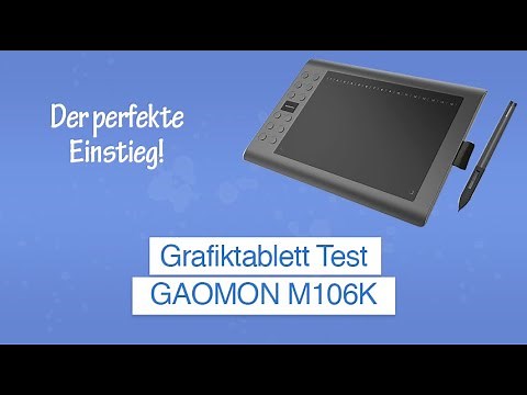 Grafiktablett GAOMON M106K im Test inkl. Software Erklärung