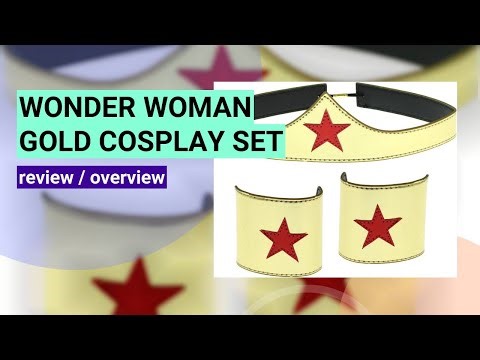 Wonder Woman Cuff & Tiara Cosplay Set Review: Unboxing & Impressions