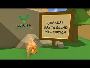 Wwise 301 L1-01 | Quickest Way to Sound Integration