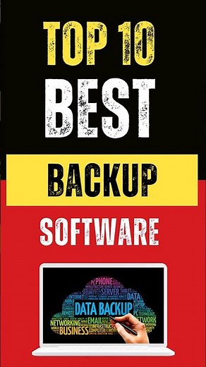 Top 10 Best Backup Software in 2024