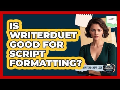 Is WriterDuet Good For Script Formatting?