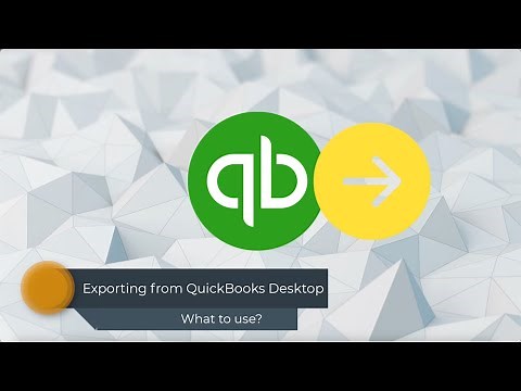 Export from QuickBooks desktop. What to use?