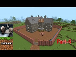 Granny 3 House In Minecraft | Part-4