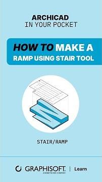 Ramps in Archicad using the Stair tool