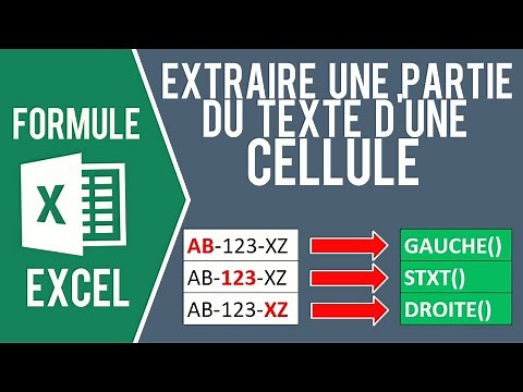 EXCEL - EXTRAIRE UNE PARTIE DU TEXTE (à gauche, à droite ou au milieu de la cellule)