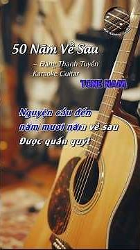 Karaoke Guitar 50 Năm Về Sau TONE NAM - Guitar Solo Beat - Một Khoảng Guitar #50namvesau