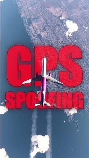 Airplane GPS Spoofing Explained