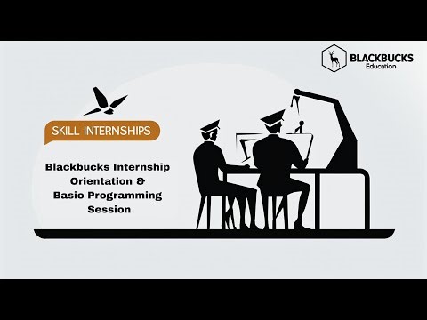 Blackbucks Internships : Onboarding and Basics of Electronics | Blackbucks Skill Internships 2026