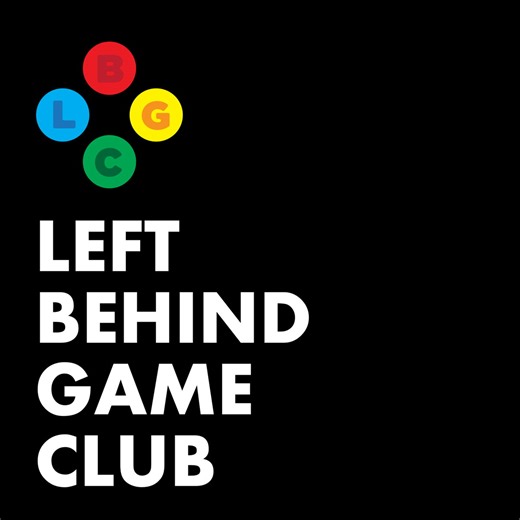 198: PAX East 2025 Mega Show - Left Behind Game Club: A Video Game Podcast