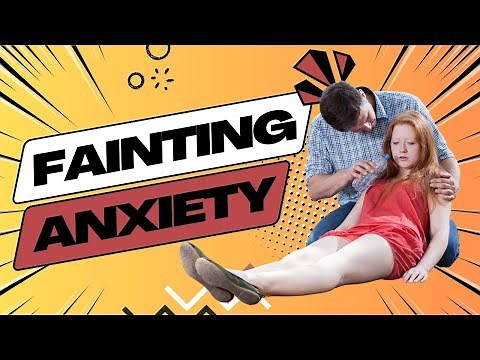 Can Anxiety Cause me to Faint? (Lightheadedness Science Explained)