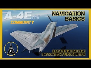 DCS A-4E Intro to Navigation Tutorial | Digital Combat Simulator