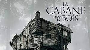 La Cabane dans les bois VF🍿