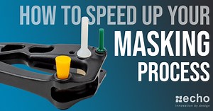 How To Speed Up Your Masking Process