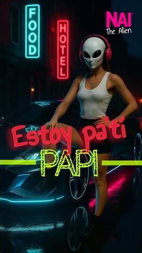 Nai The Alien – Estoy Pa’ Ti Papi 👽🔥 (Short Oficial)