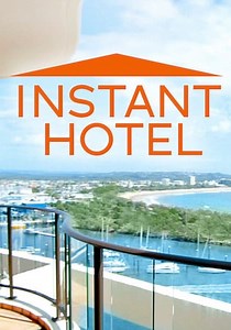 Instant Hotel Season 2 - watch episodes streaming online