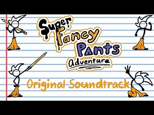 Super Fancy Pants Adventure OST Final Boss Opening