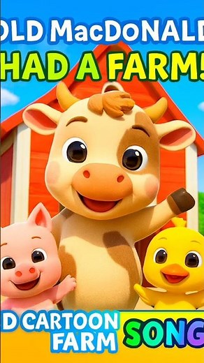 3D Cartoon Farm Song for Kids | Old MacDonald Had a Farm #farmstory #kids